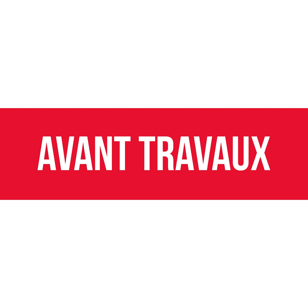 Affiche AVANT TRAVAUX rouge/blanc 80 x 25 cm – Signalétique magasin - Affiches Destockage / Liquidation