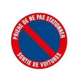 Plaque de signalisation Prière de ne pas stationner - Sortie de voitures