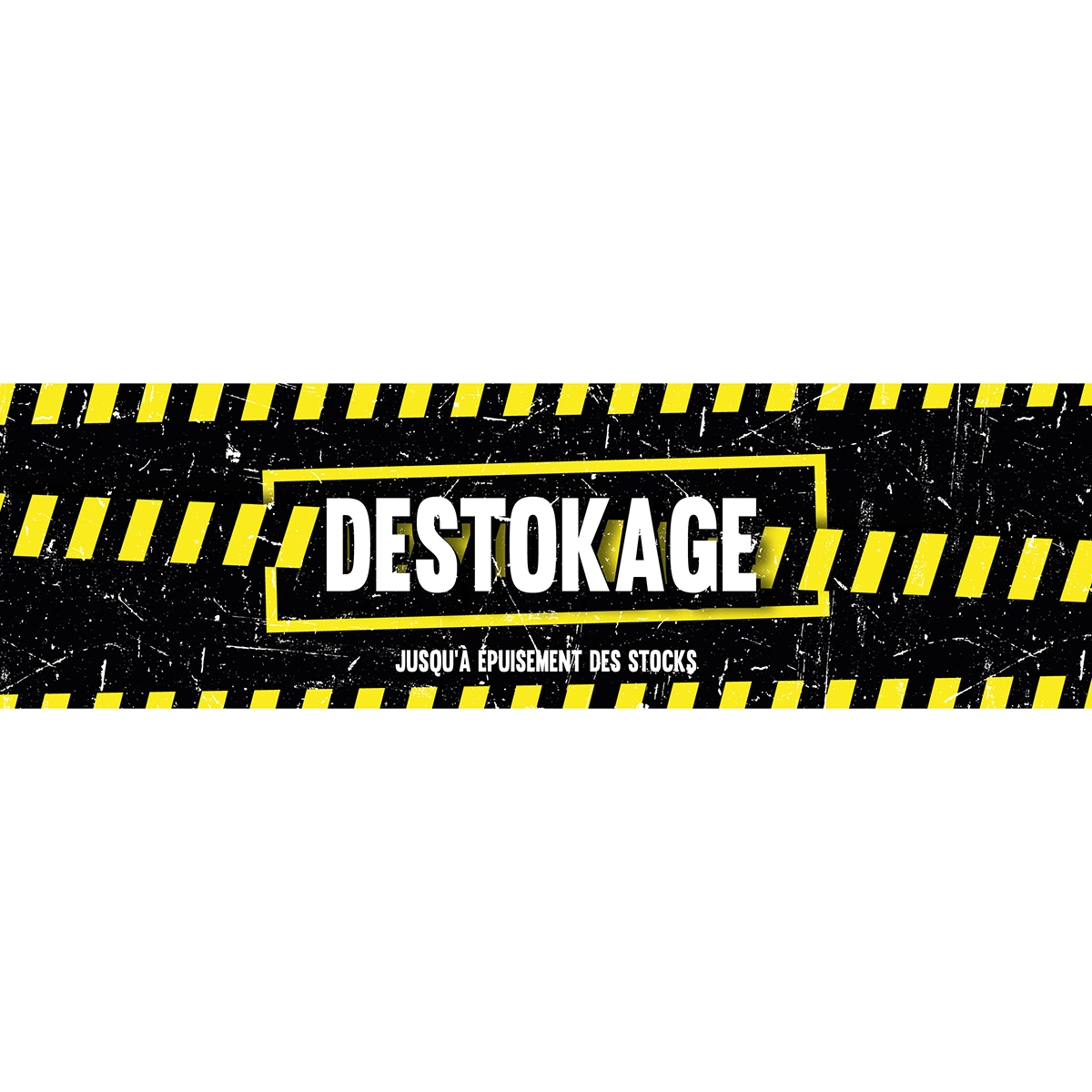Affiche DESTOCKAGE noir/bandes jaunes effet urbain 80 x 25 cm papier ½ mat 170g - Affichage vitrine - Affiches Destockage / Liquidation