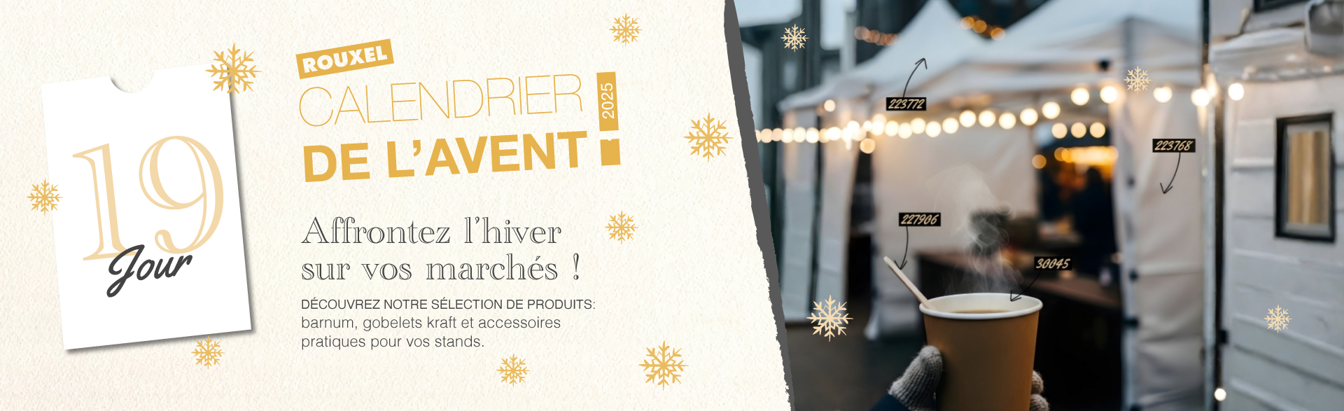 Affrontez l'hiver sur vos marchés